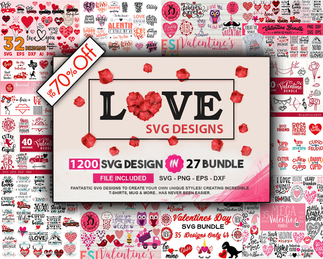 1200 Love Svg Bundle Designs for Cricut.